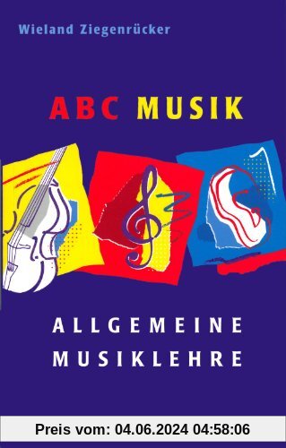 ABC Musik - Allgemeine Musiklehre - 446 Lehr- und Lernsätze (BV 309)